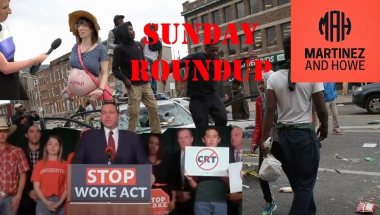 Sunday Roundup w/ Martinez & Howe | Ep. 5: Jews Love Abortion; DeSantis Gains in Florida; Eurasianist Blackpills