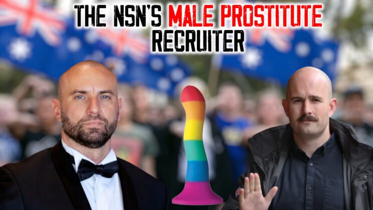 Aussie Neo-Nazis Have a Male Prostitute Recruiter